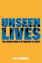 Unseen Lives
