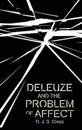 Deleuze and the Problem of Affect