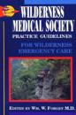Wilderness Medical Society Practice Guidelines