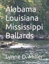 Alabama Louisiana Mississippi Ballards