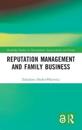 Reputation Management and Family Business
