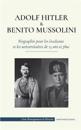 Adolf Hitler et Benito Mussolini - Biographie pour les étudiants et les universitaires de 13 ans et plus