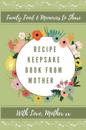 Recipe Keepsake Book From Mother
