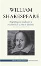 William Shakespeare - Biografía para estudiantes y estudiosos de 13 años en adelante