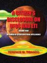 A Citizen's Disclosure on UFOs and Eti - Volume Four - In Search of Extraterrestrial Life