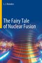 Fairy Tale of Nuclear Fusion
