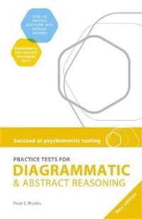 Succeed at Psychometric Testing: Practice Tests for Diagrammatic and Abstract Reasoning