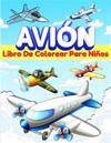 Aviones Libro De Colorear Para Niños