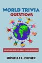 World Trivia Questions