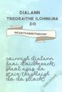 Dialann Treoraithe Ilghiniuna do Seantuismitheoiri