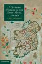 A Cultural History of the Irish Novel, 1790–1829