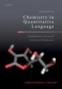 Chemistry in Quantitative Language