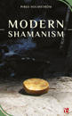 Modern Shamanism