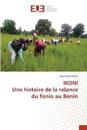 IKONI Une histoire de la relance du fonio au Bénin