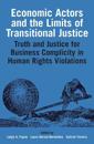 Economic Actors and the Limits of Transitional Justice