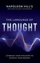 Napoleon Hill's The Language of Thought