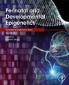Perinatal and Developmental Epigenetics