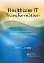 Healthcare IT Transformation