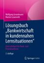 Lösungsbuch „Bankwirtschaft in kundennahen Lernsituationen"