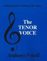 The Tenor Voice
