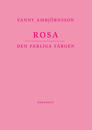 Rosa : den farliga färgen