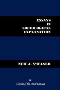 Essays in Sociological Explanation