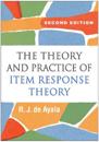 The Theory and Practice of Item Response Theory, Second Edition