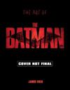 The Art of The Batman