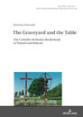 The Graveyard and the Table