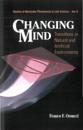 Changing Mind: Transitions In Natural And Artificial Environments