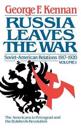 Russia Leaves the War: Soviet-American Relations, 1917-1920