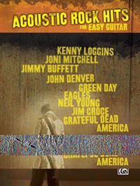 Acoustic Rock Hits for Easy Guitar: Easy Guitar Tab