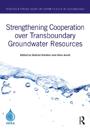 Strengthening Cooperation over Transboundary Groundwater Resources