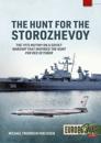 The Hunt for the Storozhevoy