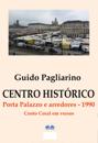 Centro Histórico – Porta Palazzo E Arredores 1990