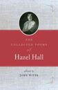 The Collected Poems of Hazel Hall