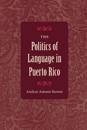 Politics of Language in Puerto Rico