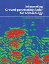Interpreting Ground-penetrating Radar for Archaeology