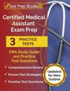 Certified Medical Assistant Exam Prep 2024-2025