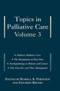 Topics in Palliative Care, Volume 3