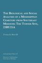 The Biological and Social Analyses of a Mississippian Cemetery from Southeast Missouri Volume 68