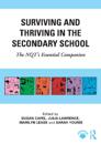 Surviving and Thriving in the Secondary School