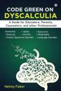 Code Green on Dyscalculia