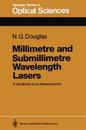 Millimetre and Submillimetre Wavelength Lasers