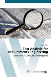 Text Analysis for Requirements Engineering
