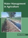 Water Management in Agriculture