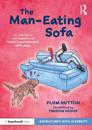 The Man-Eating Sofa: An Adventure with Autism and Social Communication Difficulties