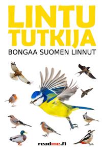 Lintututkija - Bongaa Suomen linnut