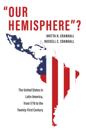 &quote;Our Hemisphere&quote;?
