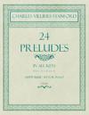24 Preludes - In all Keys - Book 1 of 2 - Pieces 1-16 - Sheet Music set for Piano - Op. 163